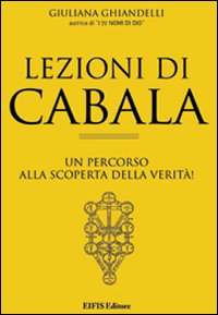 coverLezioni di cabala. Un percorso alla scoperta della verità!