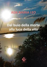 coverDal Buio Della Morte Alla Luce Della Vita