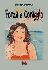 coverForza e Coraggio
