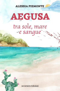 coverAegusa tra sole, mare e sangue