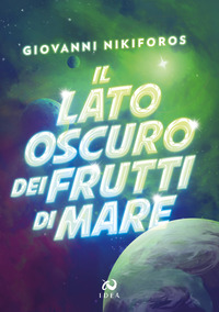 coverIl lato oscuro dei frutti di mare