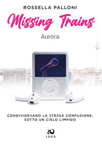 coverMissing trains. Aurora
