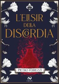 coverL’Elisir della Discordia