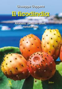 coverIl ficodindia. Aforismi, pensieri brevi, metaforismi