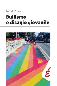 coverBullismo e disagio giovanile