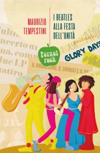 coverI Beatles alla Festa dell’Unità e altre storie di musica