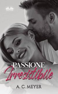 coverPassione Irresistibile