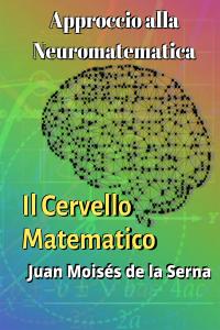coverApproccio Alla Neuromatematica: Il Cervello Matematico