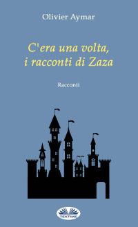 coverC'Era Una Volta, I Racconti Di Zaza