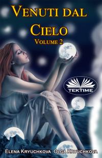 coverVenuti Dal Cielo, Volume 2