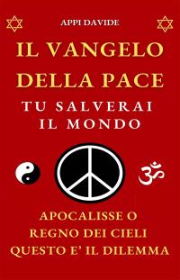coverIl Vangelo Della Pace: Tu Salverai Il Mondo