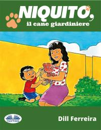 coverNiquito, Il Cane Giardiniere