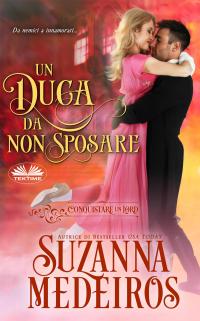 coverUn Duca Da Non Sposare