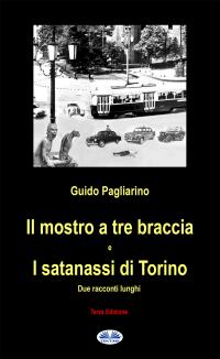 coverIl Mostro A Tre Braccia E I Satanassi Di Torino