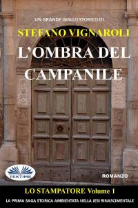 coverL'Ombra Del Campanile - prima edizione