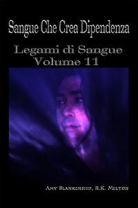 coverSangue Che Crea Dipendenza