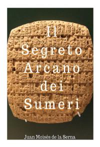 coverIl Segreto Arcano Dei Sumeri