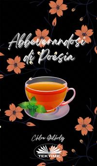 coverAbbeverandosi Di Poesia