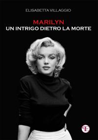 coverMarilyn Un intrigo dietro la morte