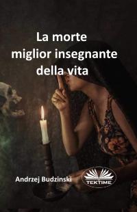 coverLa morte miglior insegnante della vita