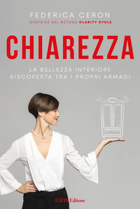 coverChiarezza. La bellezza interiore riscoperta tra i propri armadi