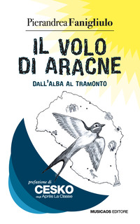 coverIl volo di Aracne. Dall'alba al tramonto