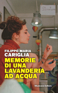 coverMemorie di una lavanderia ad acqua