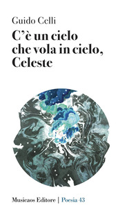 coverC'è un cielo che vola in cielo, Celeste