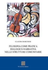coverFilosofia come pratica dialogico-narrativa nelle strutture comunitarie