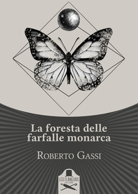 coverLa foresta delle farfalle monarca