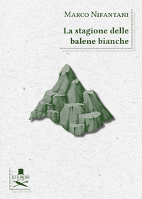 coverLa stagione delle balene bianche
