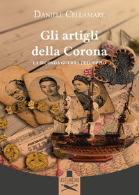 coverGli artigli della Corona. La seconda guerra dell'oppio