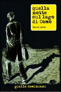 coverQuella notte sul lago di Como