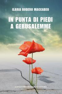 coverIn punta di piedi a Gerusalemme