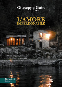 coverL'amore imperdonabile. Un mistero sul lago