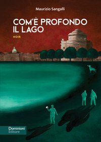 coverCom'è profondo il lago