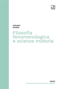coverFilosofia fenomenologica e scienze motorie