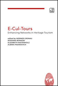 coverE-Cul-Tours. Enhancing Networks in heritage tourism