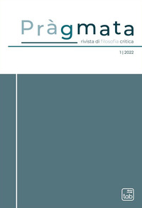 coverPràgmata. Rivista di filosofia critica. Vol. 1