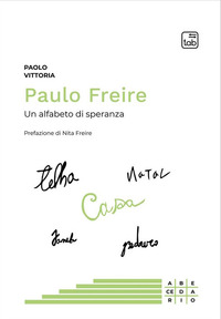 coverPaulo Freire. Un alfabeto di speranza