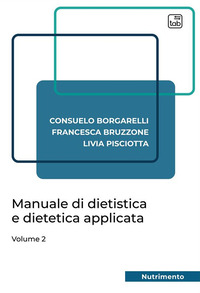 coverManuale di dietistica e dietetica applicata. Vol. 2