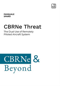 coverCBRNe Threat. The dual use of remotely piloted aircraft system