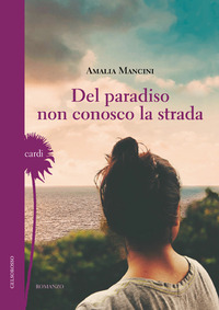 coverDel paradiso non conosco la strada