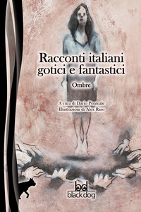 coverOmbre. Racconti italiani gotici e fantastici