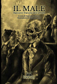 coverIl male. Racconti francesi dell'orrore