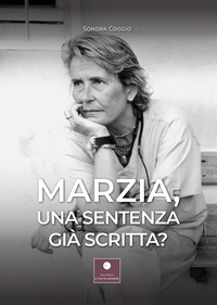 coverMarzia, una sentenza già scritta?