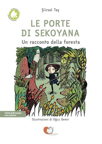 coverLe porte di Sekoyana. Un racconto della foresta