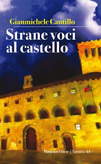 coverStrane voci al castello