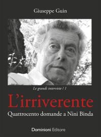 coverL’irriverente – Quattrocento domande a Nini Binda