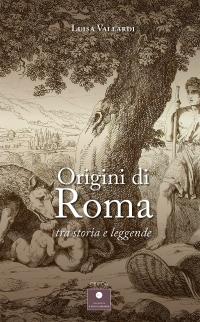 coverOrigini di Roma tra storie e leggende